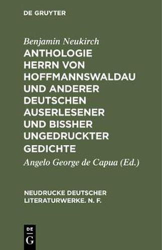 Anthologie Herrn von Hoffmannswaldau und anderer Deutschen auserlesener und bissher ungedruckter Gedichte