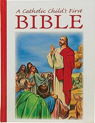 My First Bible: Catholic Edition