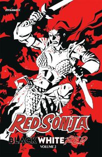 Cover image for Red Sonja: Black, White, Red Volume 2