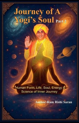 Cover image for Journey of a Yogi's Soul - Part 2