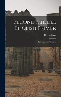 Cover image for Second Middle English Primer