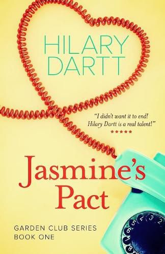 Cover image for Jasmine's Pact: Book One in The Garden Club Series