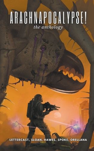 Cover image for Arachnapocalypse! The Anthology