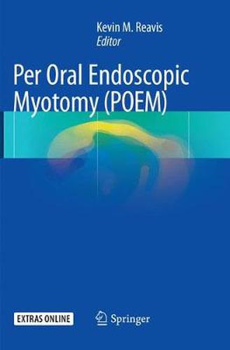 Cover image for Per Oral Endoscopic Myotomy (POEM)