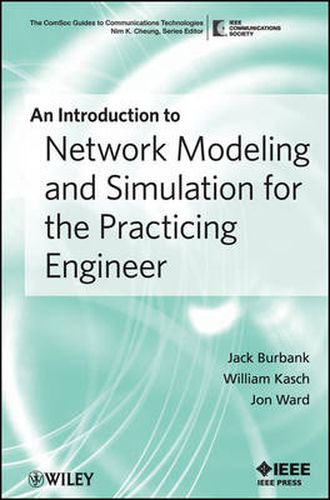 Cover image for An Introduction to Network Modeling and Simulation for the Practicing Engineer