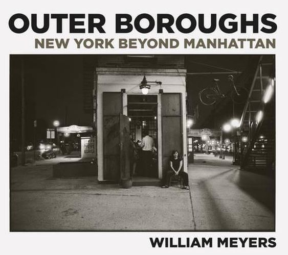 Outer Boroughs: New York beyond Manhattan