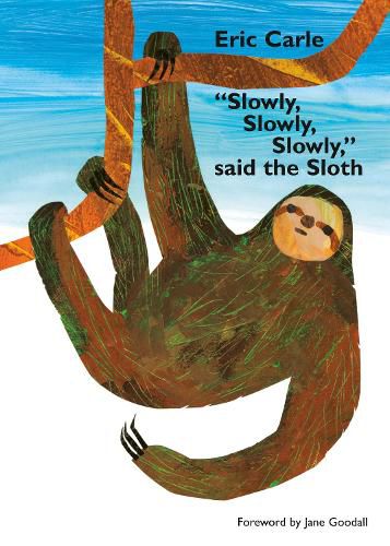 Cover image for Slowly, Slowly, Slowly,  Said the Sloth