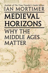 Cover image for Medieval Horizons