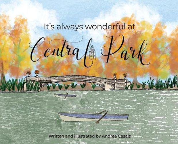 Cover image for It's Always Wonderful at Central Park