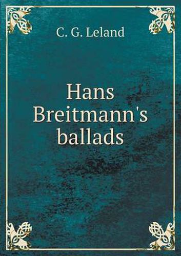 Cover image for Hans Breitmann's ballads