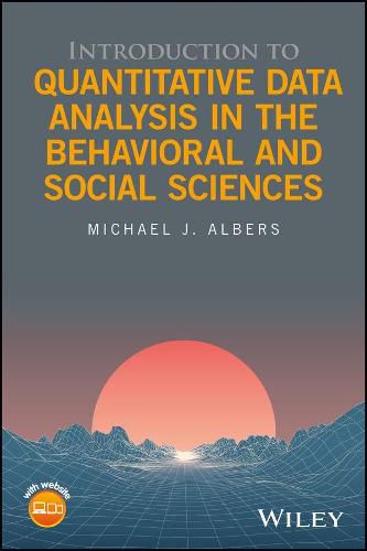 Cover image for Introduction to Quantitative Data Analysis in the Behavioral and Social Sciences