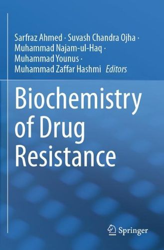 Cover image for Biochemistry of Drug Resistance
