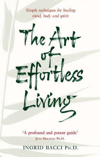 The Art of Effortless Living