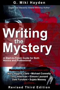 Cover image for Writing the Mystery: A start-to-finish guide for both novice and professional