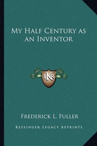 My Half Century as an Inventor