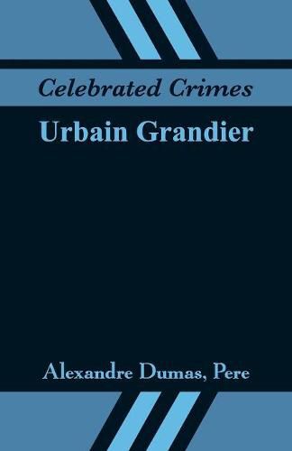 Cover image for Celebrated Crimes: Urbain Grandier