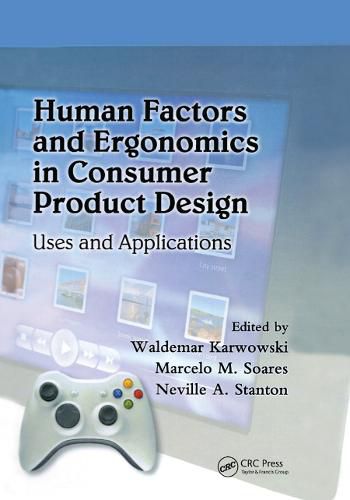 Cover image for Human Factors and Ergonomics in Consumer Product Design: Uses and Applications