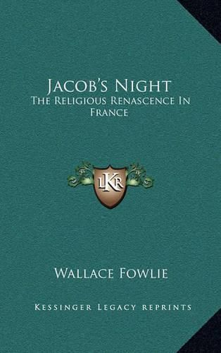 Cover image for Jacob's Night: The Religious Renascence in France