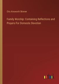 Cover image for Family Worship