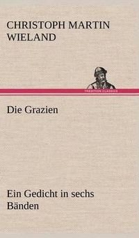 Cover image for Die Grazien