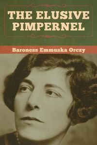 Cover image for The Elusive Pimpernel