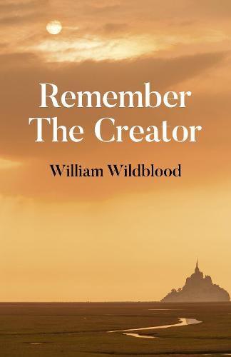 Cover image for Remember The Creator: The reality of God