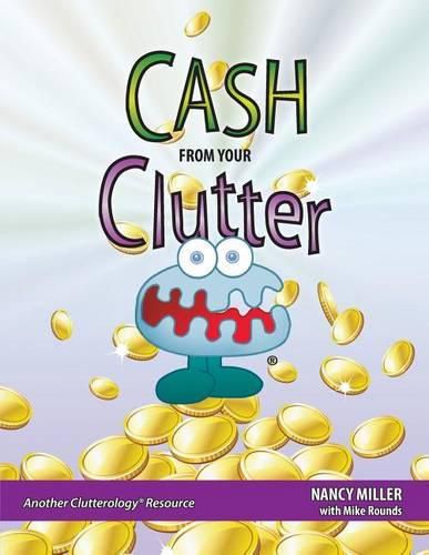 Cover image for Cash From Your Clutter