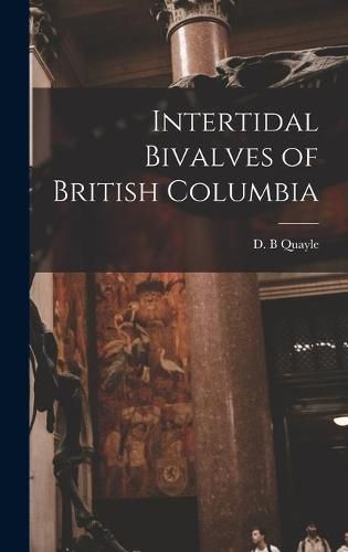 Cover image for Intertidal Bivalves of British Columbia