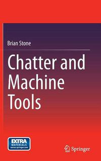 Cover image for Chatter and Machine Tools