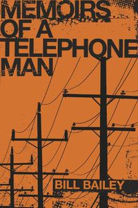 Cover image for Memoirs of a Telephone Man