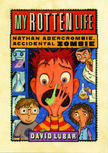 Cover image for My Rotten Life (Nathan Abercrombie, Accidental Zombie 1)