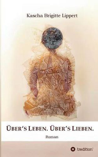 Cover image for UEber's Leben. UEber's Lieben.