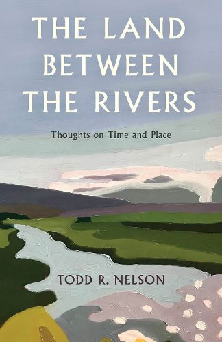 Cover image for The Land Between the Rivers