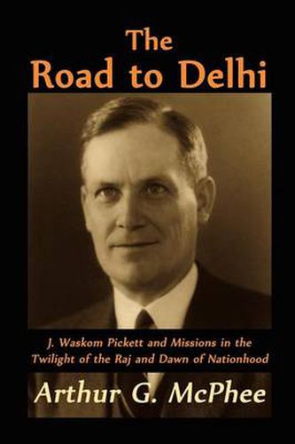 Cover image for The Road to Delhi