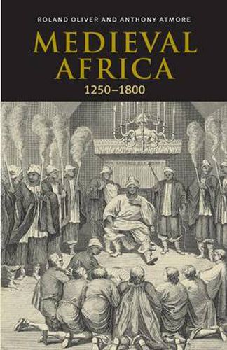 Cover image for Medieval Africa, 1250-1800