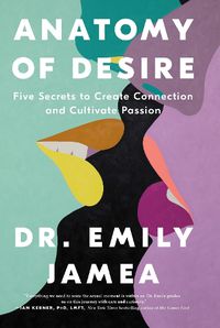 Cover image for Anatomy of Desire