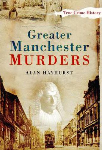 Cover image for Greater Manchester Murders