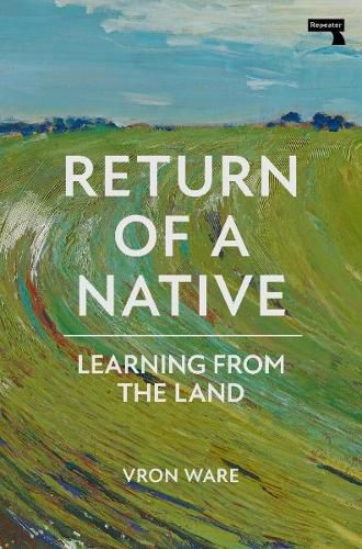 Cover image for Return of a Native: Learning from the Land