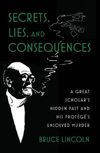 Cover image for Secrets, Lies, and Consequences