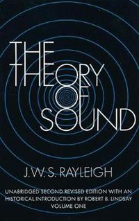 Cover image for The Theory of Sound: v. 1