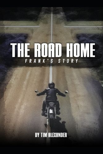 Cover image for The Road Home Frank's Story