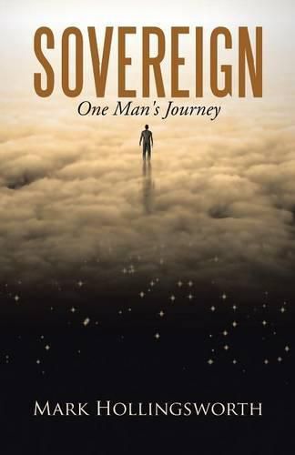 Cover image for Sovereign: One Man's Journey