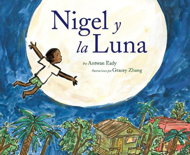 Cover image for Nigel and the Moon (Spanish Edition)