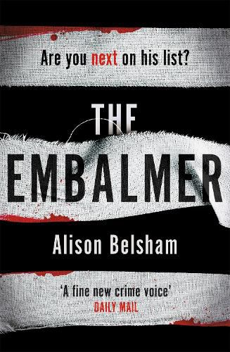 Cover image for The Embalmer: A gripping new thriller from the international bestseller