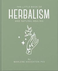 Cover image for The Little Book of Herbalism and Natural Healing