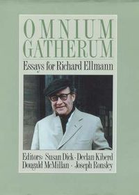 Cover image for Omnium Gatherum: Essays for Richard Ellmann