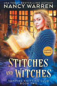 Cover image for Stitches and Witches (Large Print)