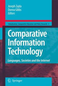 Cover image for Comparative Information Technology: Languages, Societies and the Internet