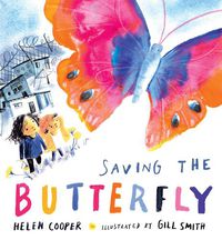 Cover image for Saving the Butterfly: A story about refugees