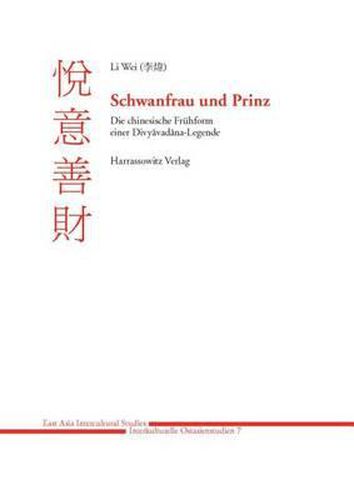 Cover image for Schwanfrau Und Prinz: Die Chinesische Fruhform Einer Divyavadana-Legende